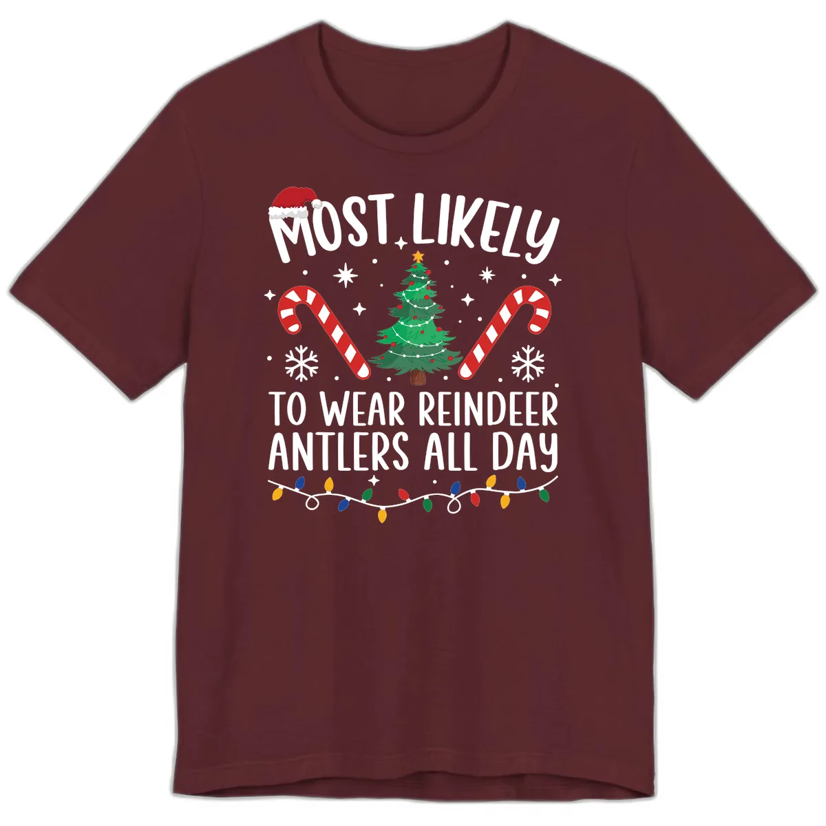 Most Likely To Wear Reindeer Antlers All Day Premium T-Shirt in Maroon